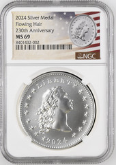 2024 flowing Hair Medal 230th Anniversary – NGC MS69 **VERY WHITE** Slot 28