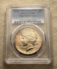1921 High Relief Peace Dollar PCGS AU58